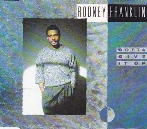 Cover Rodney Franklin - Gotta Give It Up / Malibu Shuffle (7, Single) Schallplatten Ankauf