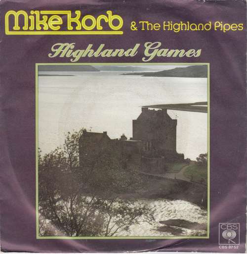 Cover Mike Korb & The Highland Pipes - Highland Games (7, Single) Schallplatten Ankauf