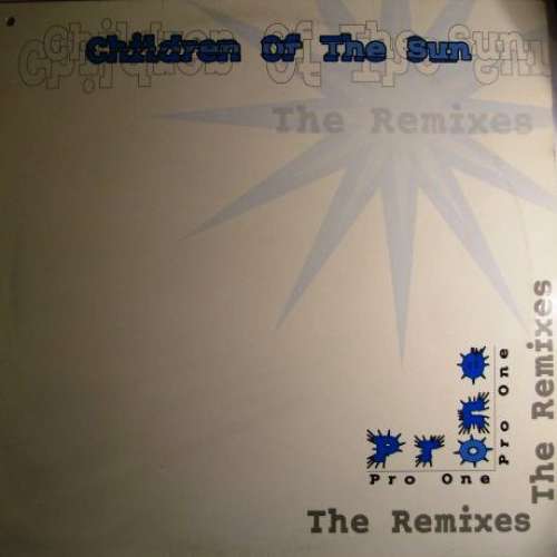 Cover Children Of The Sun - Pro One (Remixes) (12) Schallplatten Ankauf