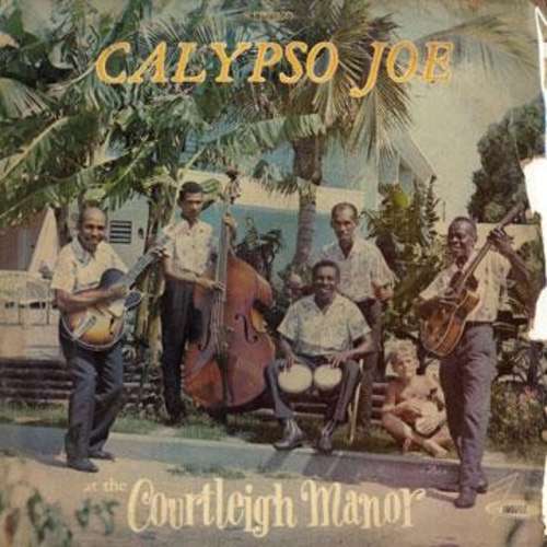Cover Calypso Joe - Calypso Joe At The Courtleigh Manor (LP, Album, Mono) Schallplatten Ankauf
