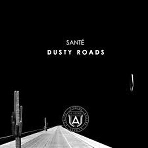 Cover zu Santé - Dusty Roads (12) Schallplatten Ankauf