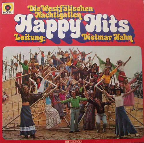 Cover Die Westfälischen Nachtigallen Leitung: Dietmar Hahn - Happy Hits (LP) Schallplatten Ankauf