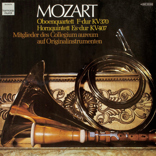 Cover Mozart*, Mitglieder Des Collegium Aureum - Oboenquartett F-dur KV 370 / Hornquintett Es-dur KV 407 (LP) Schallplatten Ankauf