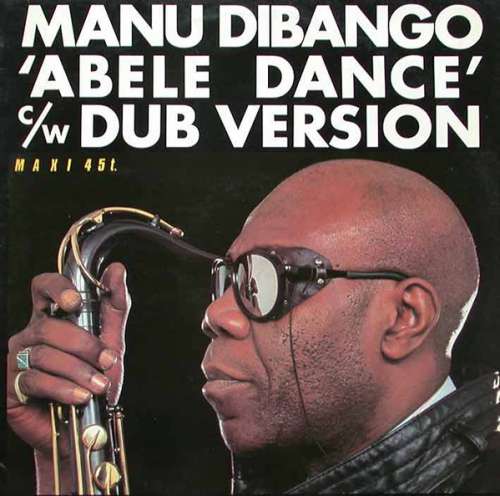 Bild Manu Dibango - Abele Dance (12, Maxi) Schallplatten Ankauf
