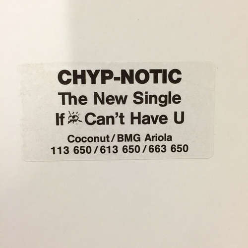 Cover Chyp-Notic - If I Can't Have U (12, Promo) Schallplatten Ankauf