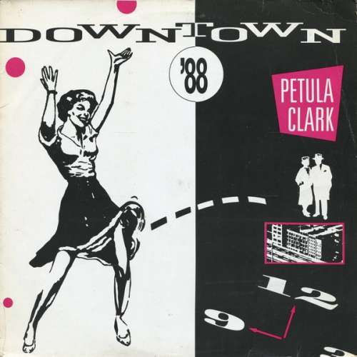Cover Petula Clark - Downtown '88 (12) Schallplatten Ankauf