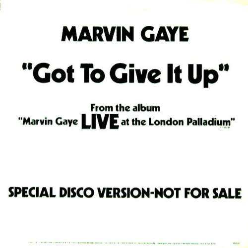 Cover Marvin Gaye - Got To Give It Up (12, Promo) Schallplatten Ankauf