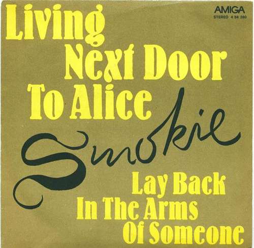 Cover Smokie - Living Next Door To Alice / Lay Back In The Arms Of Someone (7, Single) Schallplatten Ankauf