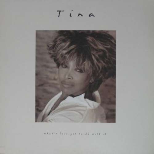 Cover Tina Turner - What's Love Got To Do With It (LP) Schallplatten Ankauf
