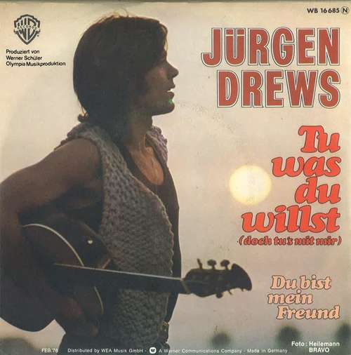 Cover Jürgen Drews - Tu Was Du Willst (Doch Tu's Mit Mir) (7, Single) Schallplatten Ankauf
