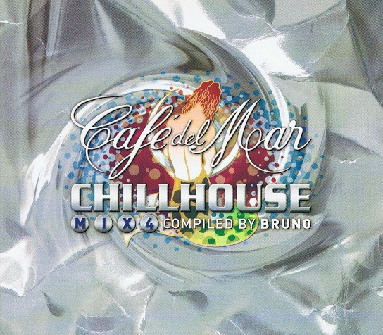 Cover Various - Café Del Mar - Chillhouse Mix 4 (2xCD, Comp, Mixed, Dig) Schallplatten Ankauf