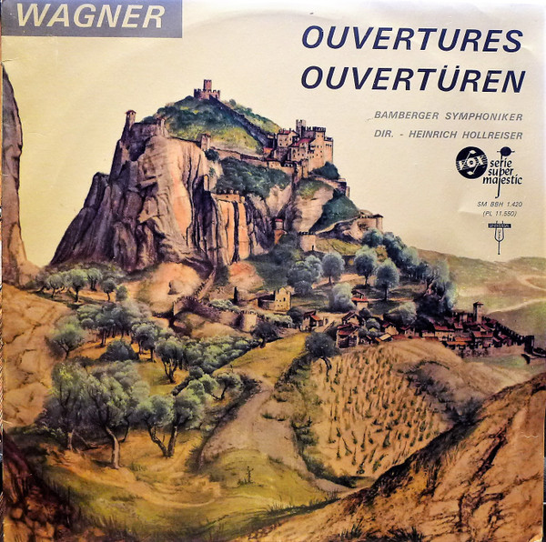 Bild Wagner* - Bamberger Symphoniker ,  Heinrich Hollreiser - Ouvertures (LP, Comp, RE) Schallplatten Ankauf