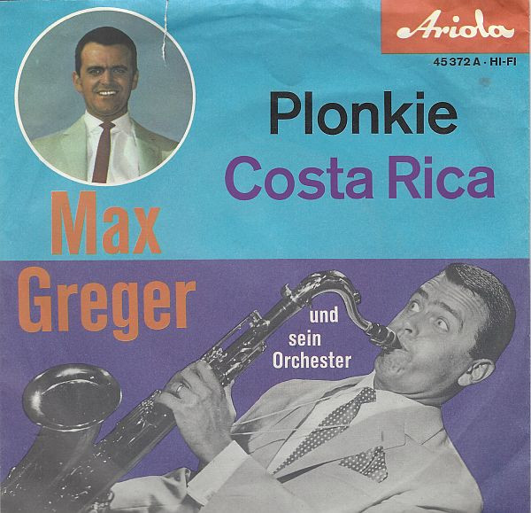 Cover Max Greger Und Sein Orchester - Plonkie / Costa Rica (7, Single, Mono) Schallplatten Ankauf