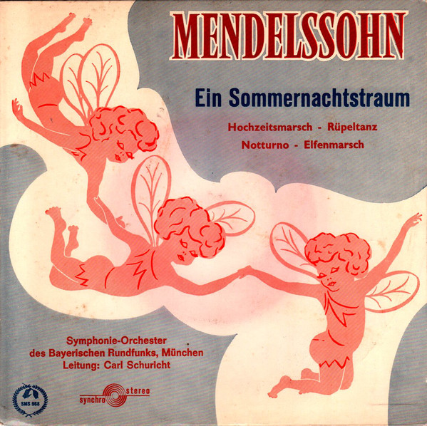Bild Mendelssohn*, Carl Schuricht, Symphonie-Orchester Des Bayerischen Rundfunks, München* - Ein Sommernachtstraum (7, EP) Schallplatten Ankauf