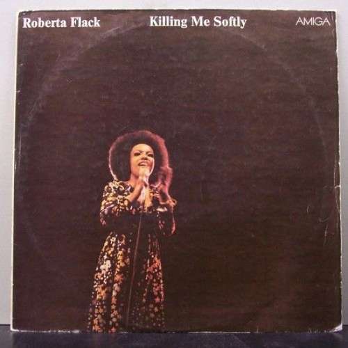 Cover Roberta Flack - Killing Me Softly (LP, Album) Schallplatten Ankauf
