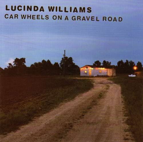 Cover Lucinda Williams - Car Wheels On A Gravel Road (HDCD, Album, RE) Schallplatten Ankauf