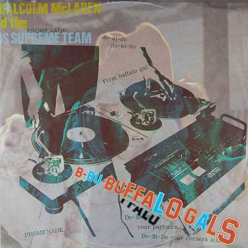 Cover Malcolm McLaren And The World's Famous Supreme Team* - Buffalo Gals (12, Maxi) Schallplatten Ankauf