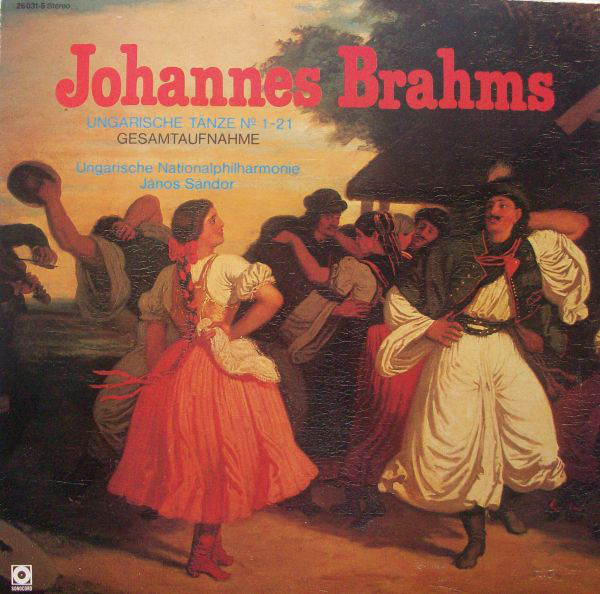 Bild Johannes Brahms − Ungarische Nationalphilharmonie*, Janos Sandor - Ungarische Tänze Nr. 1-21 (Gesamtaufnahme) (LP) Schallplatten Ankauf