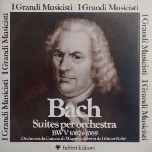Bild Johann Sebastian Bach - Suite Per Orchestra BWV 1067 E 1069 (LP) Schallplatten Ankauf