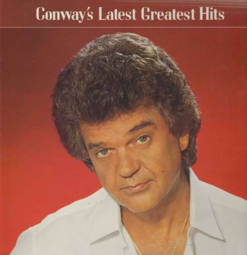 Cover Conway Twitty - Conway´s Latest Greatest Hits (LP, Album, Comp) Schallplatten Ankauf