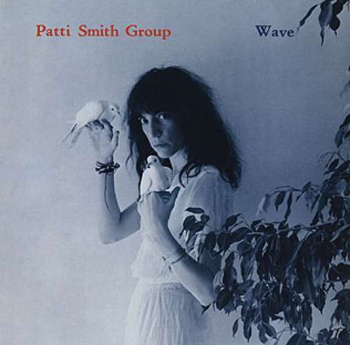 Cover Patti Smith Group - Wave (LP, Album, Hub) Schallplatten Ankauf