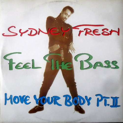 Cover Sydney Fresh - Feel The Bass (12) Schallplatten Ankauf