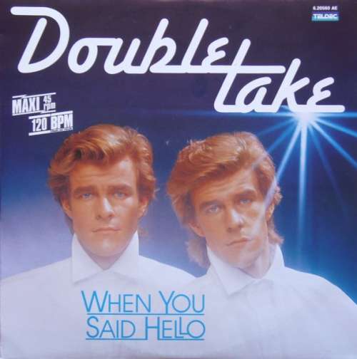 Cover Double Take (2) - When You Said Hello (12, Maxi) Schallplatten Ankauf