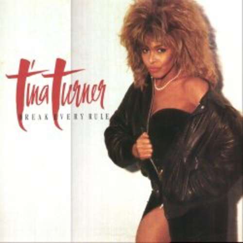 Cover Tina Turner - Break Every Rule (LP, Album) Schallplatten Ankauf