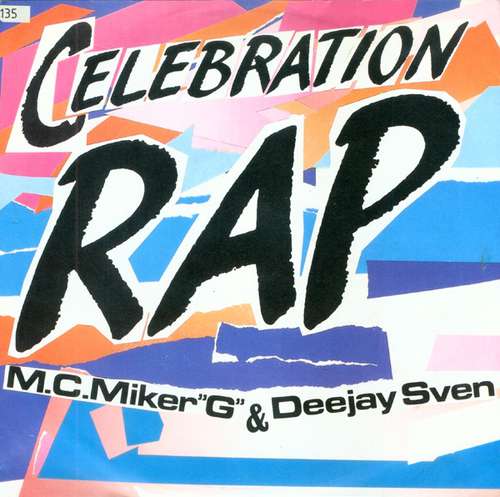 Cover M.C. Miker G & Deejay Sven* - Celebration Rap (7, Single) Schallplatten Ankauf