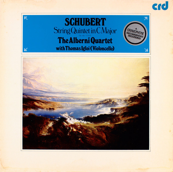 Cover Schubert* - The Alberni Quartet With Thomas Igloi - String Quintet In C Major (Op. 163 - D 956) (LP) Schallplatten Ankauf