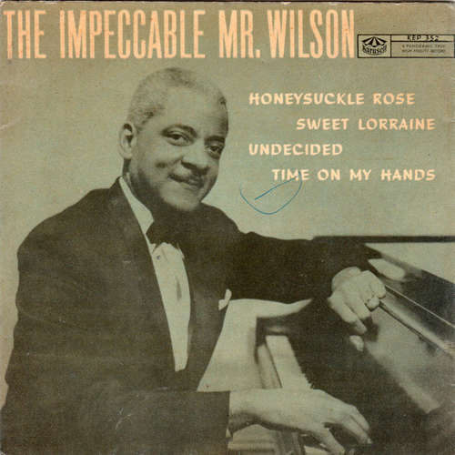 Bild Teddy Wilson - The Impeccable Mr. Wilson (7, EP, Mono) Schallplatten Ankauf