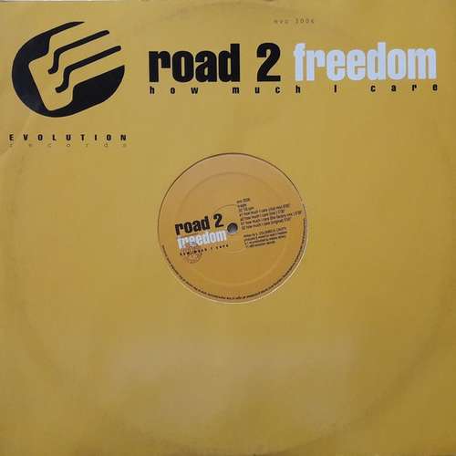 Cover Road 2 Freedom - How Much I Care (12) Schallplatten Ankauf