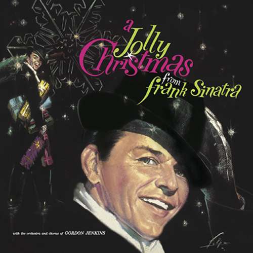 Cover Frank Sinatra - A Jolly Christmas From Frank Sinatra (LP, Album, Mono, RE, Gre) Schallplatten Ankauf