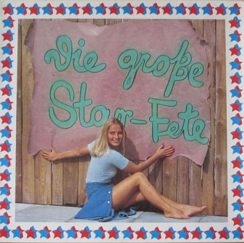 Bild Various - Die Große Star-Fete (2xLP, Comp) Schallplatten Ankauf