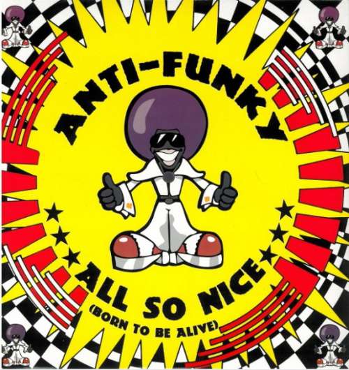Cover Anti-Funky - All So Nice (Born To Be Alive) (12) Schallplatten Ankauf