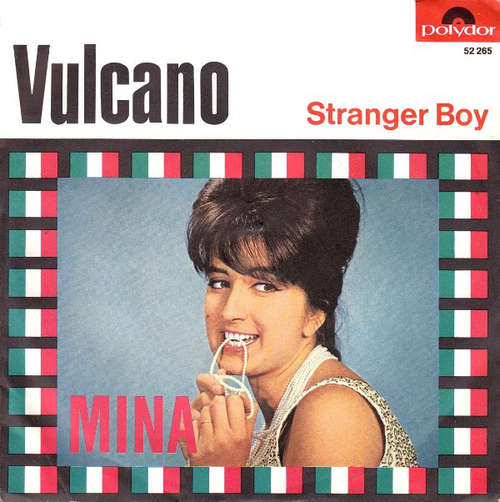 Cover Mina (3) - Vulcano / Stranger Boy (7) Schallplatten Ankauf