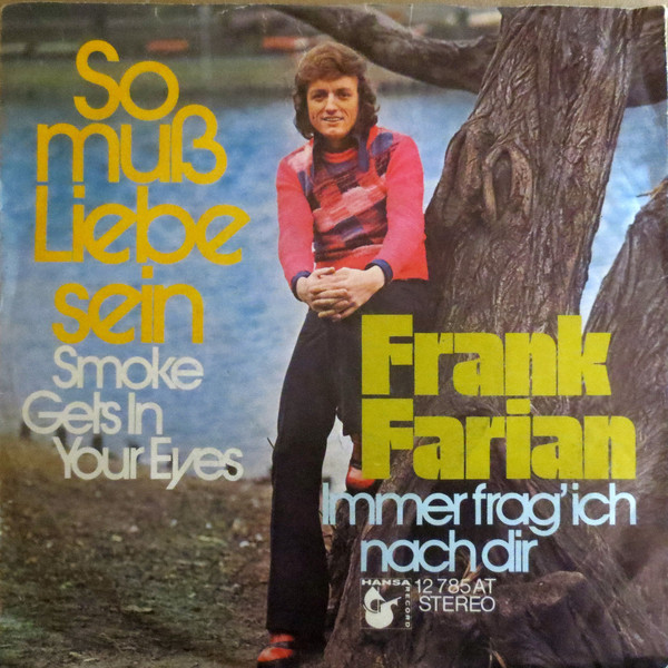 Cover Frank Farian - So Muß Liebe Sein (Smoke Gets In Your Eyes) (7, Single) Schallplatten Ankauf