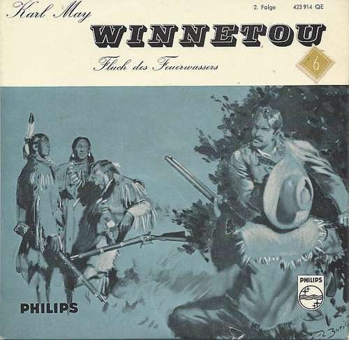 Cover Karl May - Winnetou - 2. Folge - Fluch Des Feuerwassers (7, EP) Schallplatten Ankauf