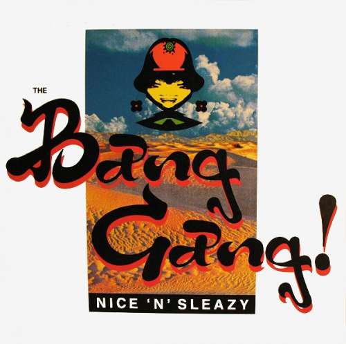 Cover The Bang Gang! - Nice 'N' Sleazy (12) Schallplatten Ankauf
