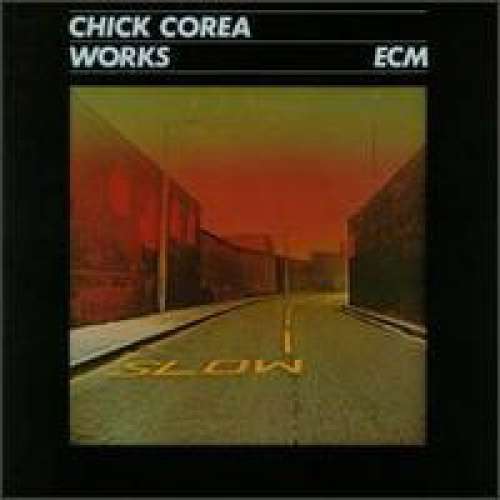 Cover Chick Corea - Works (LP, Comp, Ltd) Schallplatten Ankauf