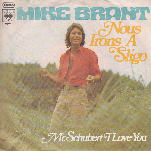 Cover Mike Brant - Nous Irons À Sligo (7, Single) Schallplatten Ankauf