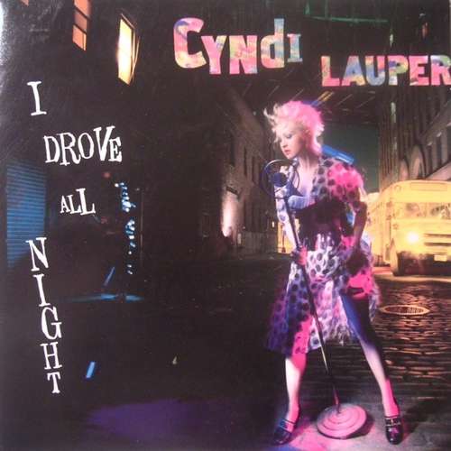 Cover Cyndi Lauper - I Drove All Night (7, Single) Schallplatten Ankauf