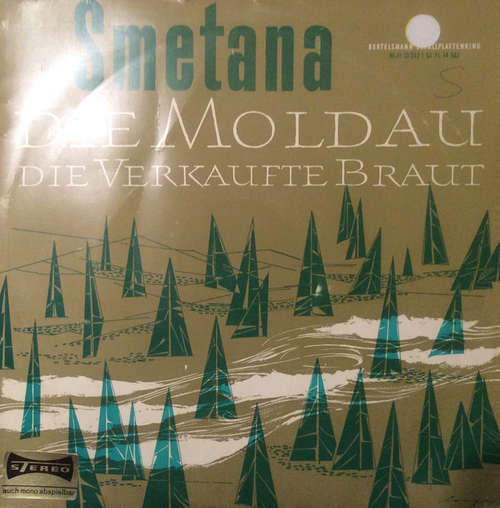 Bild Friedrich Smetana* - Die Moldau - Die Verkaufte Braut (10) Schallplatten Ankauf