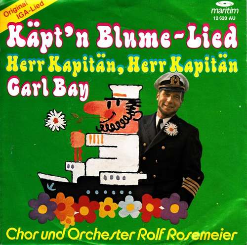 Cover Carl Bay - Käpt'n Blume-Lied (7, Single) Schallplatten Ankauf