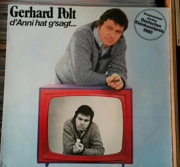 Cover Gerhard Polt - D'Anni Hat G'Sagt (LP, Album) Schallplatten Ankauf