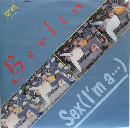 Cover Berlin - Sex (I'm A...) (12, Maxi) Schallplatten Ankauf