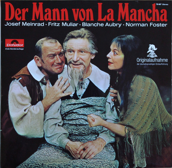 Cover Josef Meinrad - Der Mann Von La Mancha (LP, Album, Club) Schallplatten Ankauf