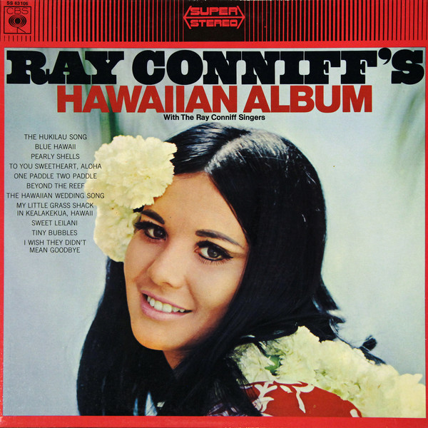Cover The Ray Conniff Singers* - Ray Conniff's Hawaiian Album (LP, Album) Schallplatten Ankauf