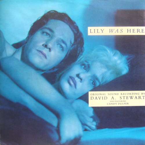 Cover David A. Stewart Featuring Candy Dulfer - Lily Was Here (7, Single) Schallplatten Ankauf