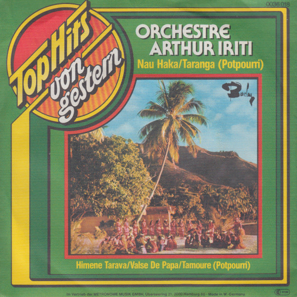 Cover Orchestre Arthur Iriti* - Nau Haka / Taranga (Potpourri) (7, Single, RE) Schallplatten Ankauf